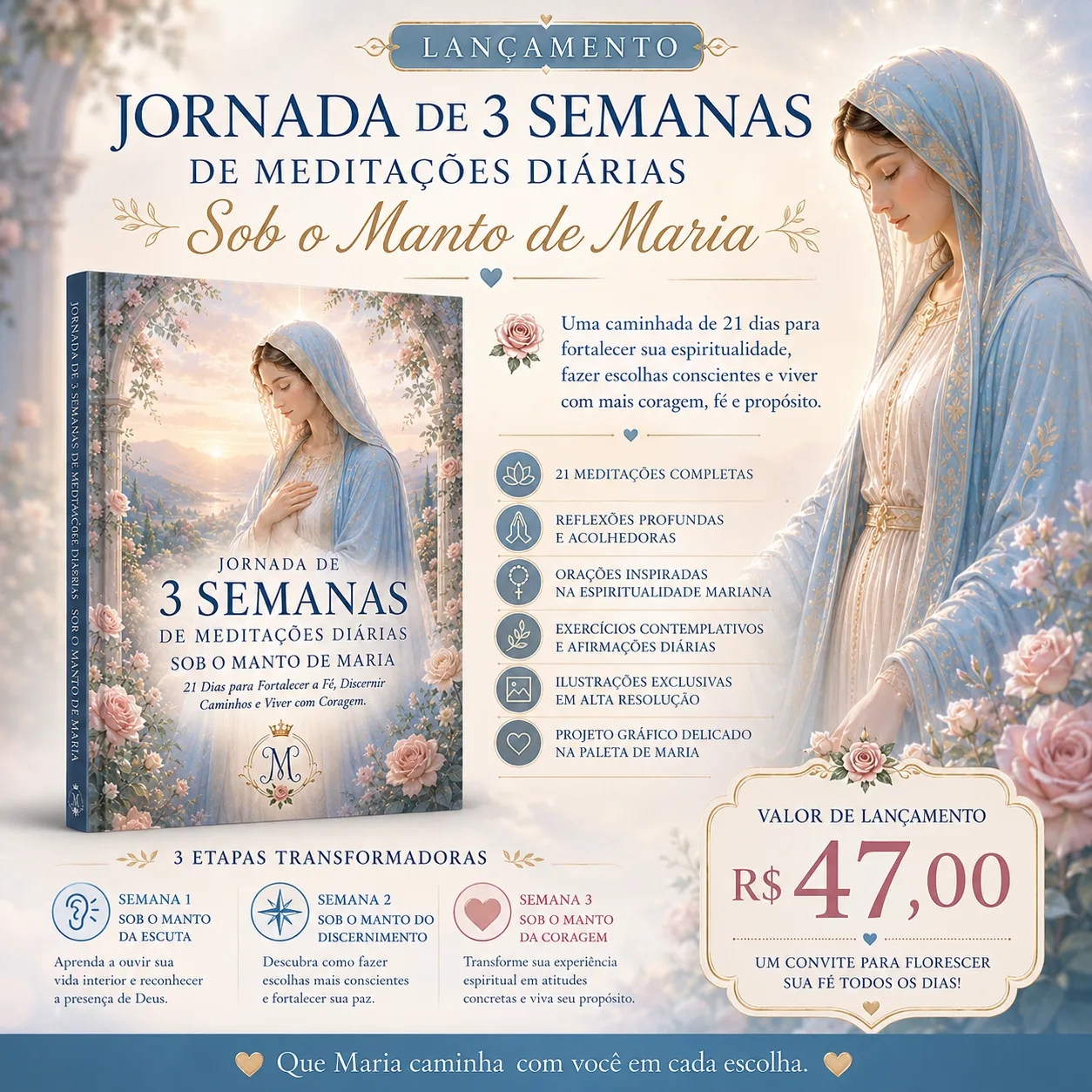 🌸 Jornada de 3 Semanas de Meditações Diárias Sob o Manto de Maria 6 🌸 Jornada de 3 Semanas de Meditações Diárias Sob o Manto de Maria