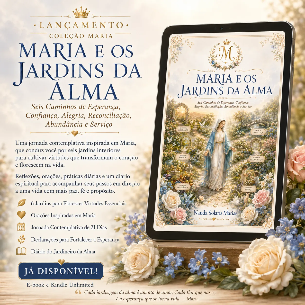 Você tem cuidado do Jardim da sua Alma?